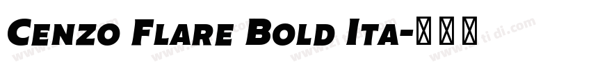 Cenzo Flare Bold Ita字体转换